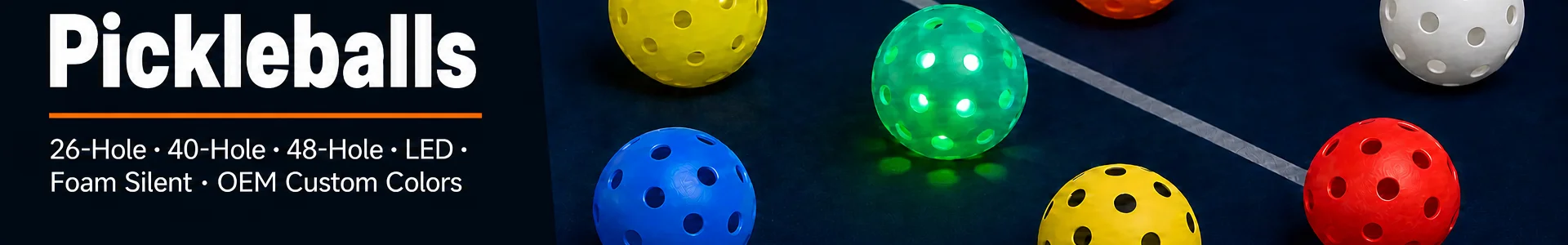 Factory-direct tournament and practice pickleballs banner showcasing seamless 40-hole outdoor and indoor balls